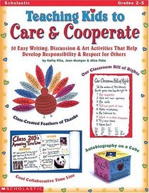 Teaching Kids to Care and Cooperate (Grades 2-5)