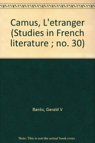 Camus, L'etranger (Studies in French literature ; no. 30)