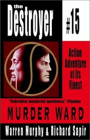 Murder Ward (Destroyer, Bk 15)