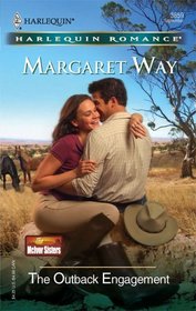 The Outback Engagement (McIvor Sisters, Bk 1) (Harlequin Romance, No 3859)