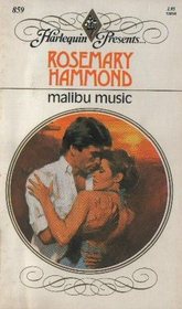 Malibu Music (Harlequin Presents, No 859)