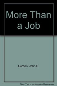 More Than A Job: Readings on Work and Society