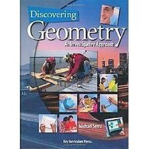 DISCOVERING GEOMETRY AN INVESTIGATIVE APPROACH: TEXAS IMPLEMENTATION GUIDE (TEXAS GUIDE)