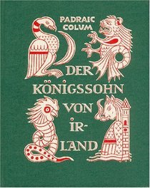 Der Knigssohn von Irland.