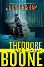 Theodore Boone: Kid Lawyer (Theodore Boone, Bk 1) (Audio CD) (Unabridged)