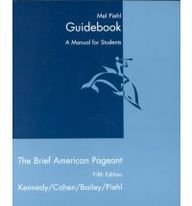 American Pageant Study Guide Brief, Fifth Edition