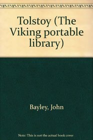 Tolstoy (The Viking portable library)