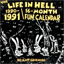 Life in Hell'91 Cal.