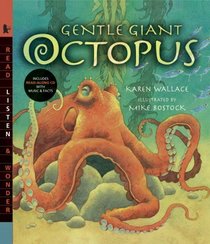 Gentle Giant Octopus with Audio: Read, Listen, & Wonder