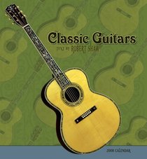 Classic Guitars 2008 Calendar (Pomeganate Calendar)