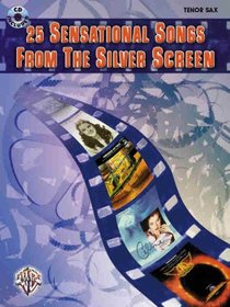Great Songs from the Silver Screen: Tenor Sax (Book & CD)