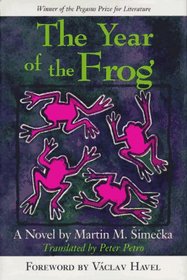 The Year of the Frog: A Novel (Pegasus Prize for Literature)