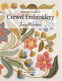 Beginner's Guide to Crewel Embroidery