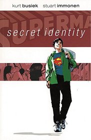 Superman: Secret Identity Deluxe Edition