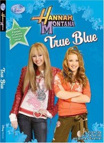 True Blue (Hannah Montana, Bk 13)