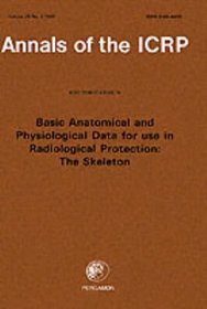 ICRP Publication 70: Basic Anatomical & Physiological Data for use in Radiological Protection: The Skeleton