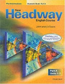 New Headway English Course: Student's Book A Pre-intermediate level