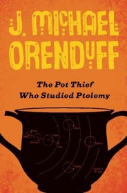 The Pot Thief Who Studied Ptolemy (Pot Thief, Bk 2)