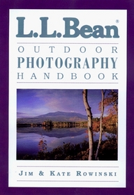 L.L. Bean Outdoor Photography Handbook (L. L. Bean)