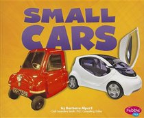 Small Cars (Pebble Plus: Cars, Cars, Cars)
