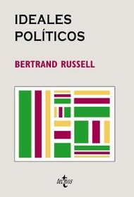 Ideales politicos/ Political Idealist (Cuadernos De Filosofia Y Ensayo) (Spanish Edition)