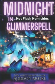 Midnight in Glimmerspell: A Paranormal Women's Fiction Novel
