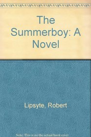 The Summerboy: A Novel (Charlotte Zolotow Book)