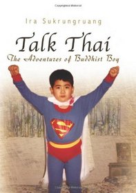 Talk Thai: The Adventures of Buddhist Boy