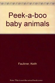 Peek-a-boo baby animals
