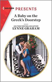 A Baby on the Greek's Doorstep (Innocent Christmas Brides, Bk 1) (Harlequin Presents, No 3849)