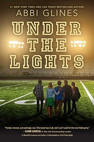 Under the Lights (Field Party, Bk 2)