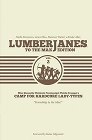 Lumberjanes To The Max Vol. 2