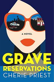 Grave Reservations (Booking Agents, Bk 1)