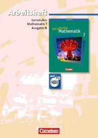 Lernstufen Mathematik - Neue Ausgabe N. 7. Schuljahr - Arbeitsheft mit eingelegten Lsungen und CD-ROM