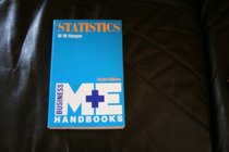 Statistics (M  E Handbook Series)