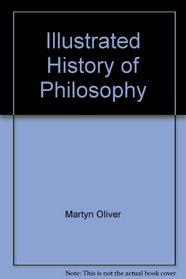 Illustrated History of Philosophy