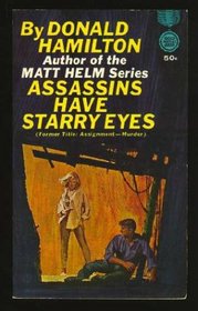 Assassins Have Starry Eyes (Matt Helm Series)