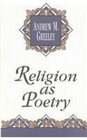 Religion as Poetry