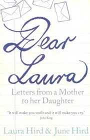 Dear Laura: Letters from a Mother to Her Daughter