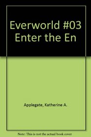 Everworld: Enter the Enchanted (Everworld)