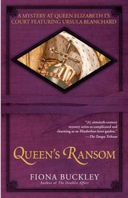 Queen's Ransom (Ursula Blanchard, Bk 3)