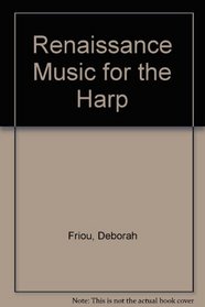 Renaissance Music for the Harp