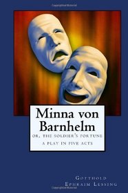 Minna von Barnhelm: or, The Soldier's Fortune