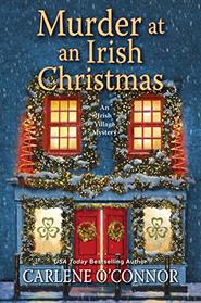 Murder at an Irish Christmas (Irish Village Mystery, Bk 6)