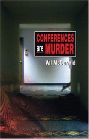 Conferences are Murder: A Lindsay Gordon Mystery (Lindsay Gordon Mystery Series)