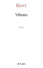 Vibrato (French Edition)