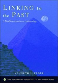 Linking to the Past: A Brief Introduction to Archaeology