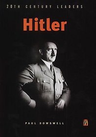 Adolf Hitler (20th Century Leaders)