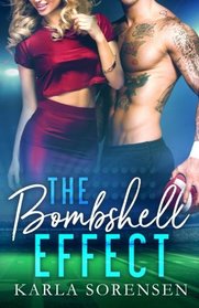 The Bombshell Effect (Volume 1)
