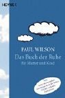 Das Buch der Ruhe fr Mutter und Kind.